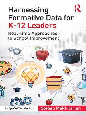 cover image of Harnessing Formative Data for K-12 Leaders